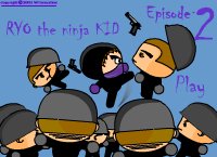 Ryo The Ninja KID 2